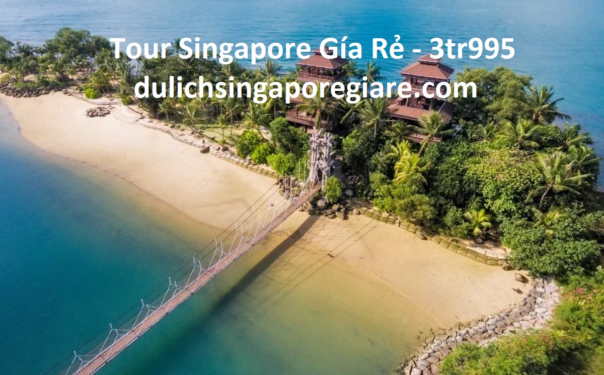 Du lịch Singapore tháng 9 – 3tr995 – Thời tiết Singapore tháng 10 và Thời tiết Malaysia tháng 9